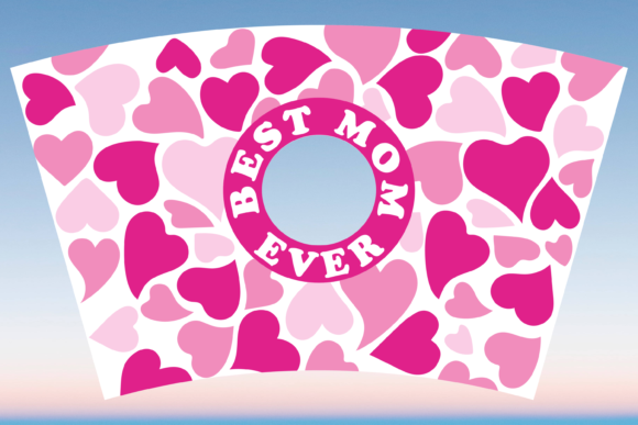 Best Mom Ever Starbucks Cup Wrap SVG: Graphics & Print Templates