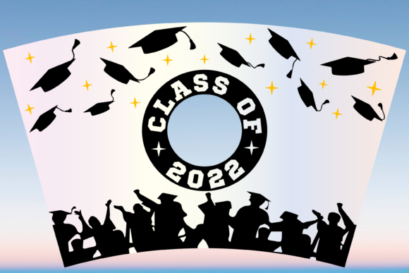 Class of 2022 Cup Wrap SVG: Graphics & Print Templates