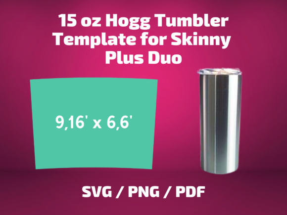 Tumbler Template Hogg 15 Skinny Plus Duo Graphics