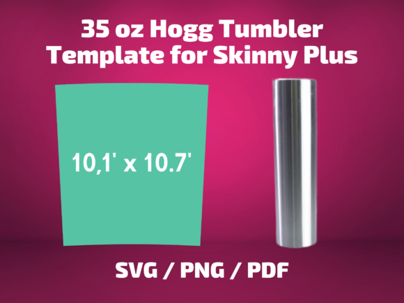 Tumbler Template Hogg 35 Skinny Plus Graphics & Print