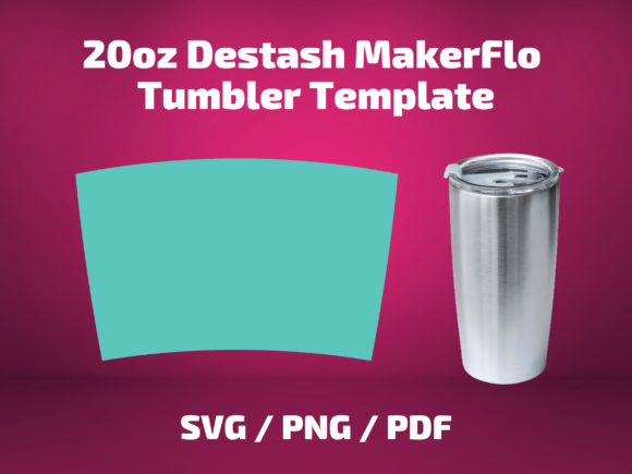 Tumbler Template MakerFlo 20 Oz Destash Graphics & Prints