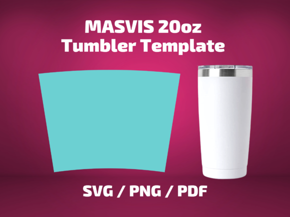 Tumbler Template MASVIS 20 Oz: Graphics & Print Templates