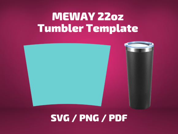 Tumbler Template MEWAY 22 Oz for Print & Graphics
