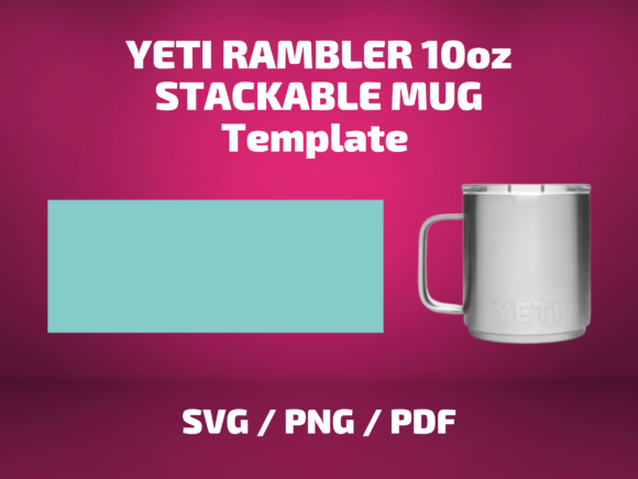 Tumbler Template YETI RAMBLER 10 Oz MUG Graphics Review
